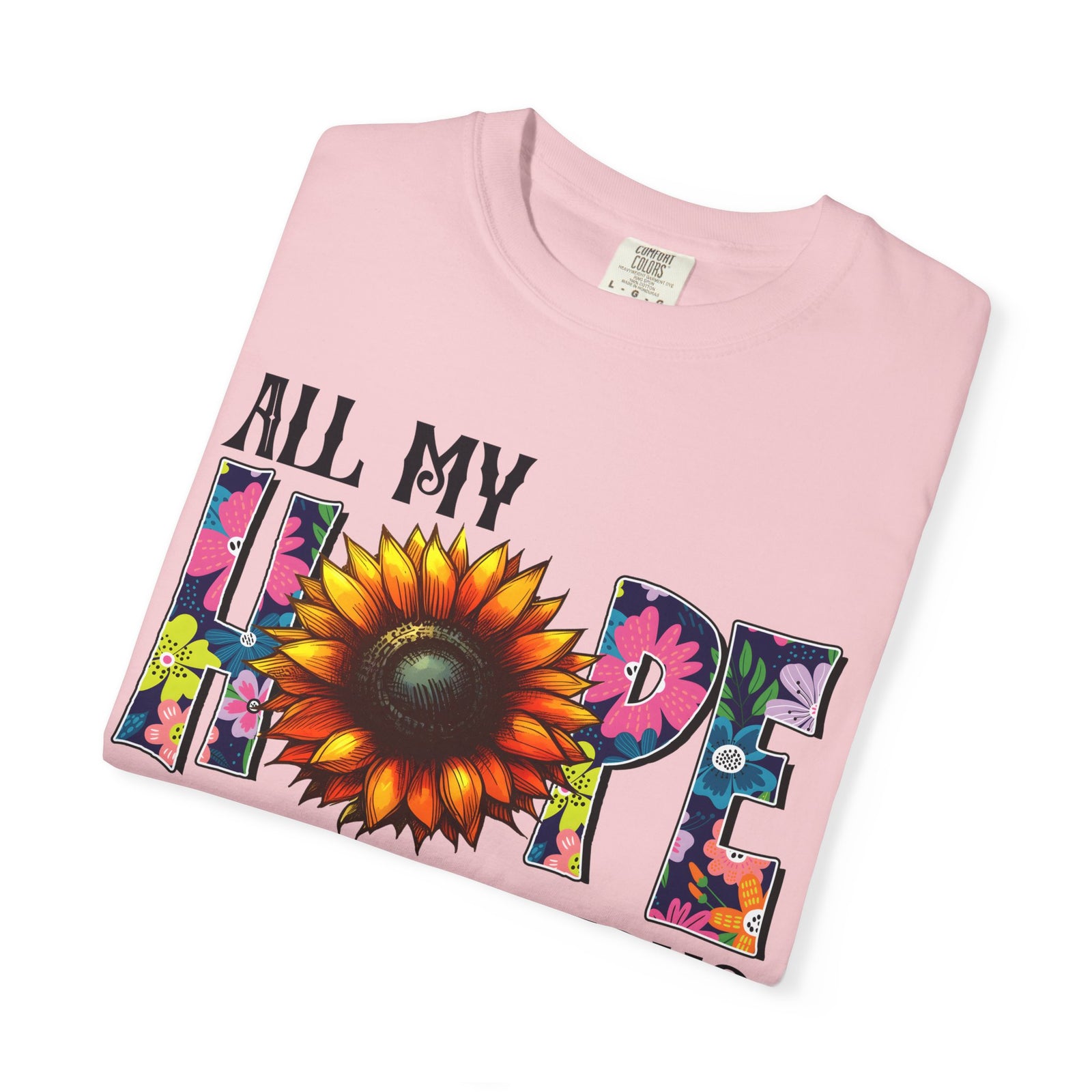 T-Shirt — "All My Hope Is in Jesus" Sunflower Faith Tee