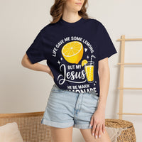 Load image into Gallery viewer, "He Be Makin' Lemonade" Tee