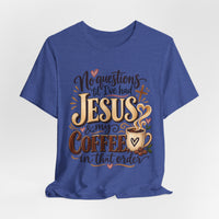 Load image into Gallery viewer, "Jesus and Coffee" Tee