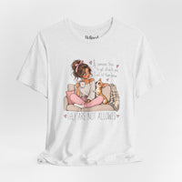 Load image into Gallery viewer, "They Are Not Allowed" Cute Chihuahua Tee