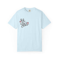 Load image into Gallery viewer, “God Said Be Still” Women’s Faith Tee