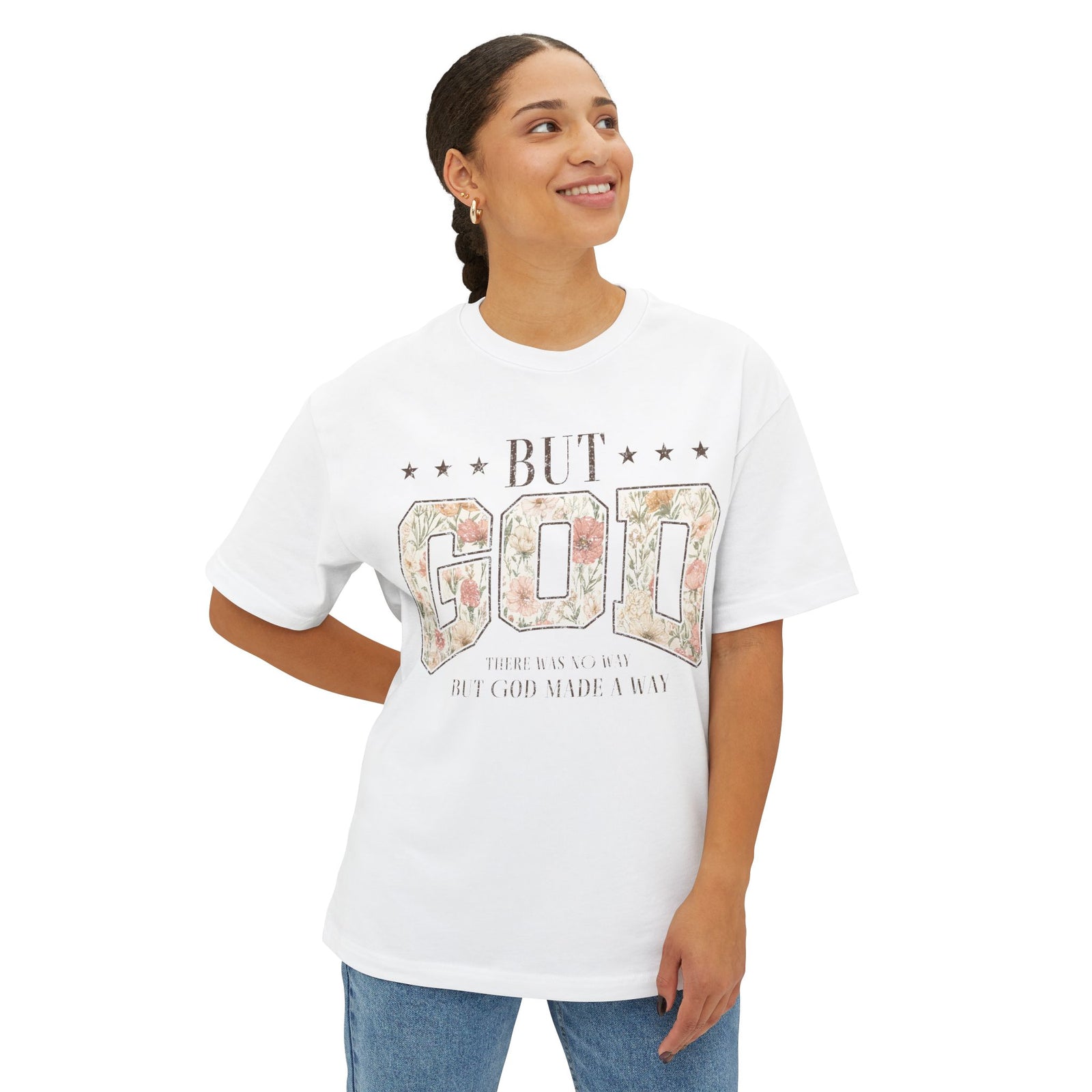 But God Floral Graphic Tee — Inspirational Christian Oversized Shirt