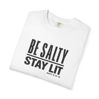 Load image into Gallery viewer, Be Salty Stay Lit T-Shirt