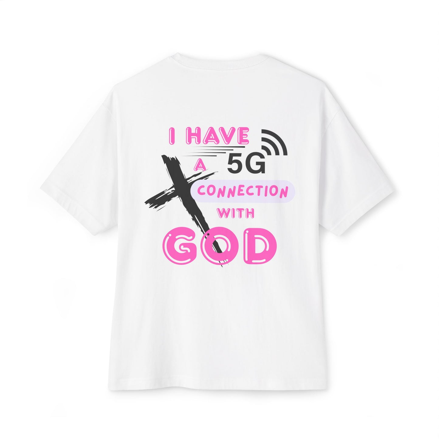 5G Connection with God Oversized Tee — Christian Graphic Boxy T-Shirt
