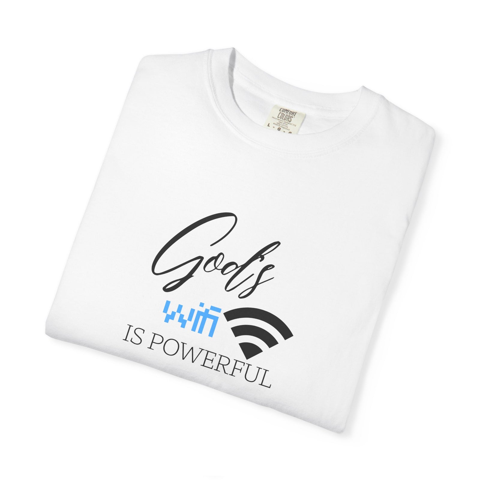 "God's WiFi is Powerful" Graphic Tee