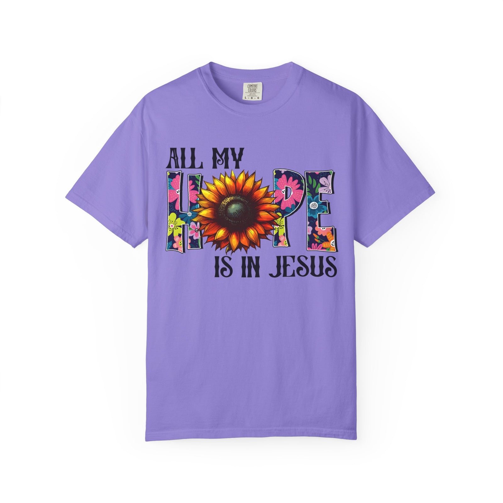 T-Shirt — "All My Hope Is in Jesus" Sunflower Faith Tee
