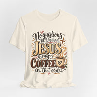 Load image into Gallery viewer, "Jesus and Coffee" Tee