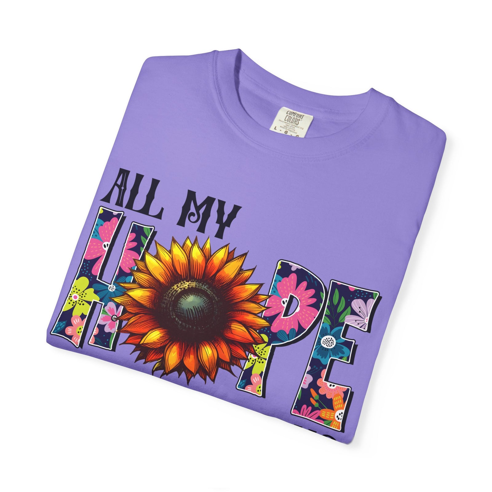 T-Shirt — "All My Hope Is in Jesus" Sunflower Faith Tee