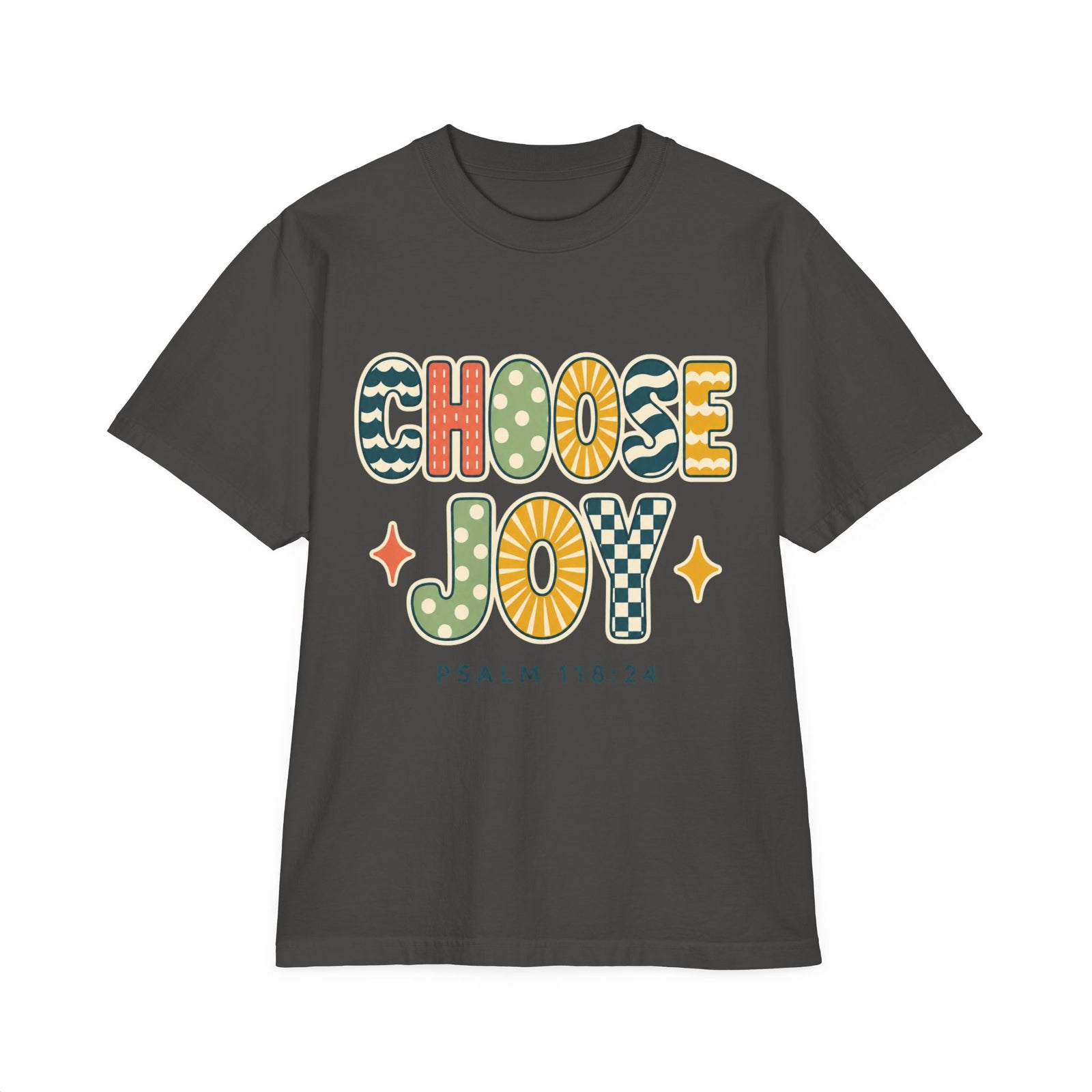 Choose Joy T-Shirt — Retro Psalm 118:24 Christian Tee