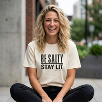 Load image into Gallery viewer, Be Salty Stay Lit Tee