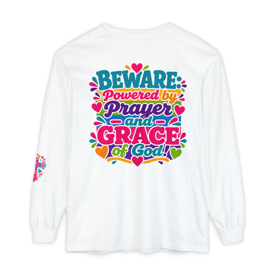 Long Sleeve Tee - "BEWARE Powered by Prayer and Grace of God" Colorful Faith Tee