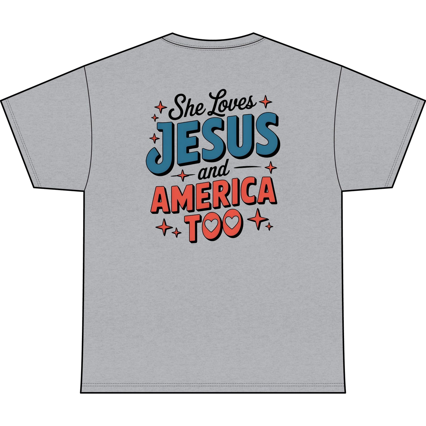 She Loves Jesus and America Too T-Shirt — Patriotic Faith Graphic Tee (1776)