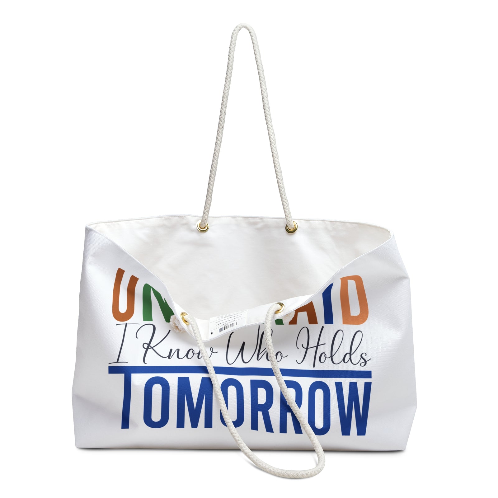 Unafraid "I Know Who Holds Tomorrow" Weekender Bag