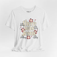 Load image into Gallery viewer, "There Was Jesus" Frogs Tee