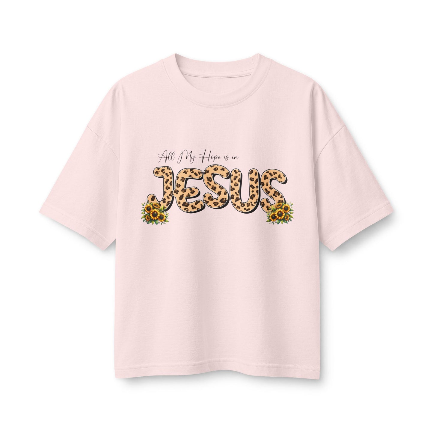 Women’s Tee — All My Hopes Are in Jesus Leopard Print with Sunflowers