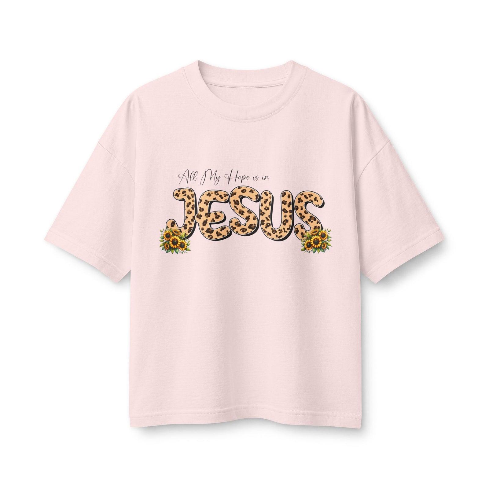 Women’s Tee — All My Hopes Are in Jesus Leopard Print with Sunflowers