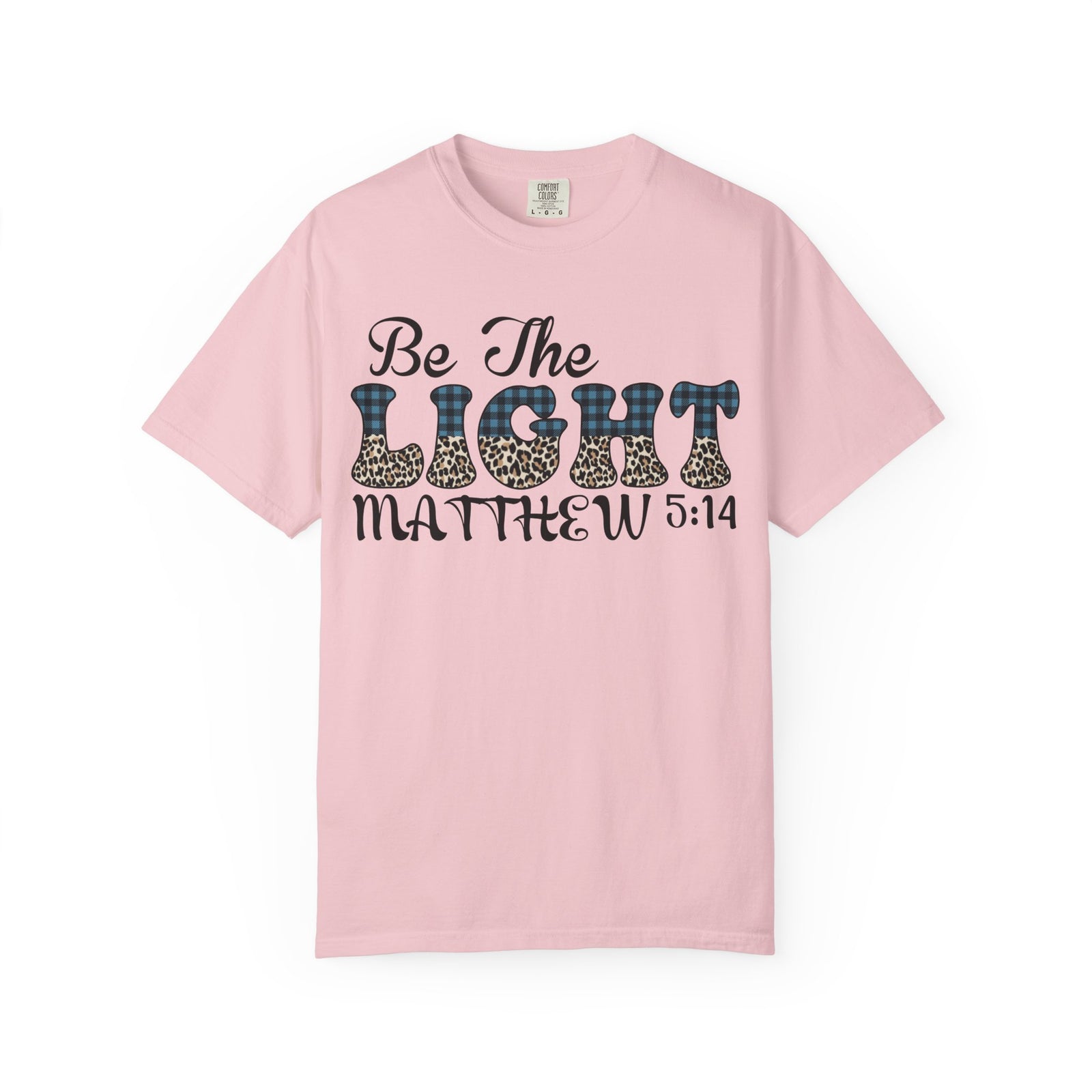 Be The Light Matthew 5:14 T-Shirt