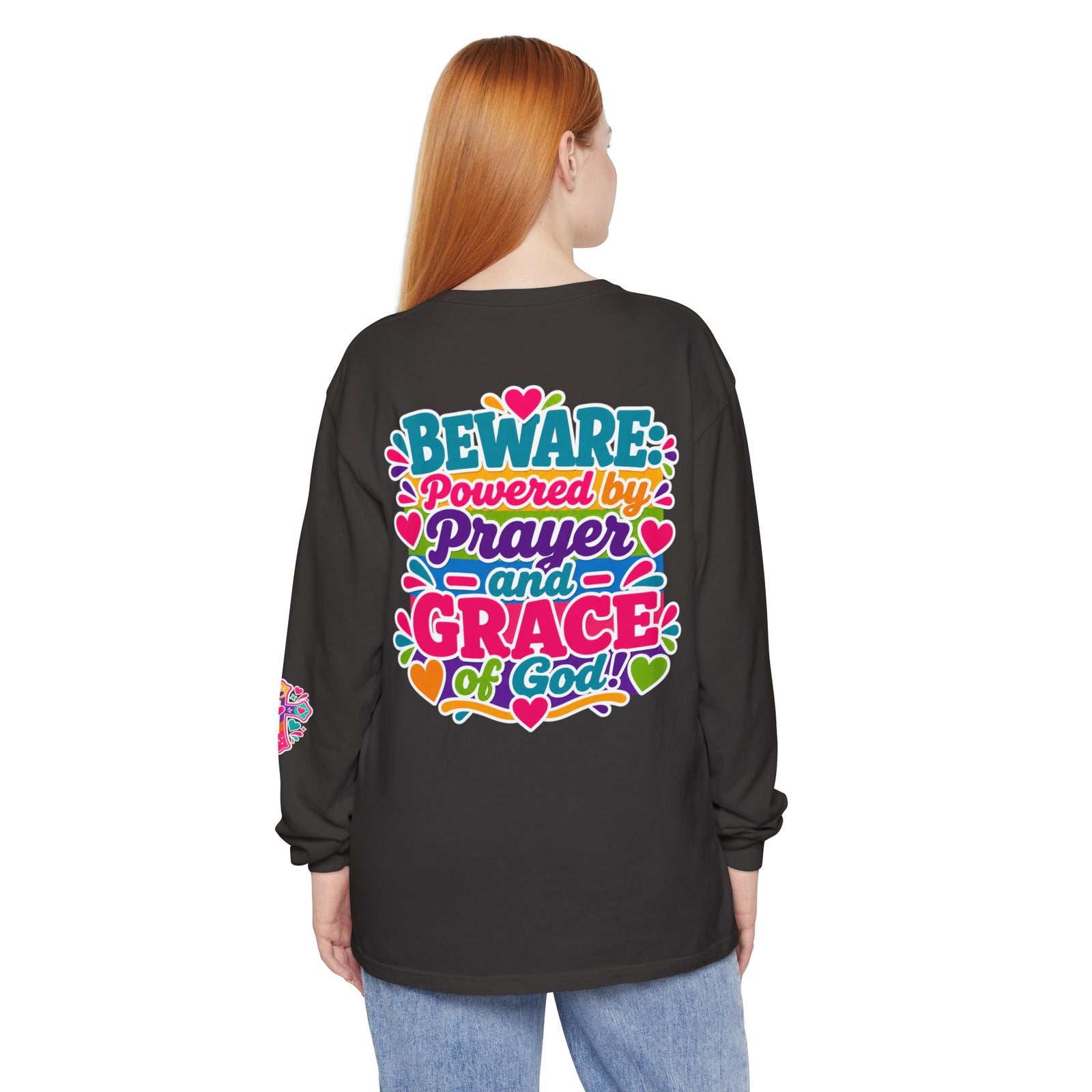 Long Sleeve Tee - "BEWARE Powered by Prayer and Grace of God" Colorful Faith Tee
