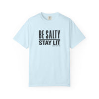 Load image into Gallery viewer, Be Salty Stay Lit T-Shirt