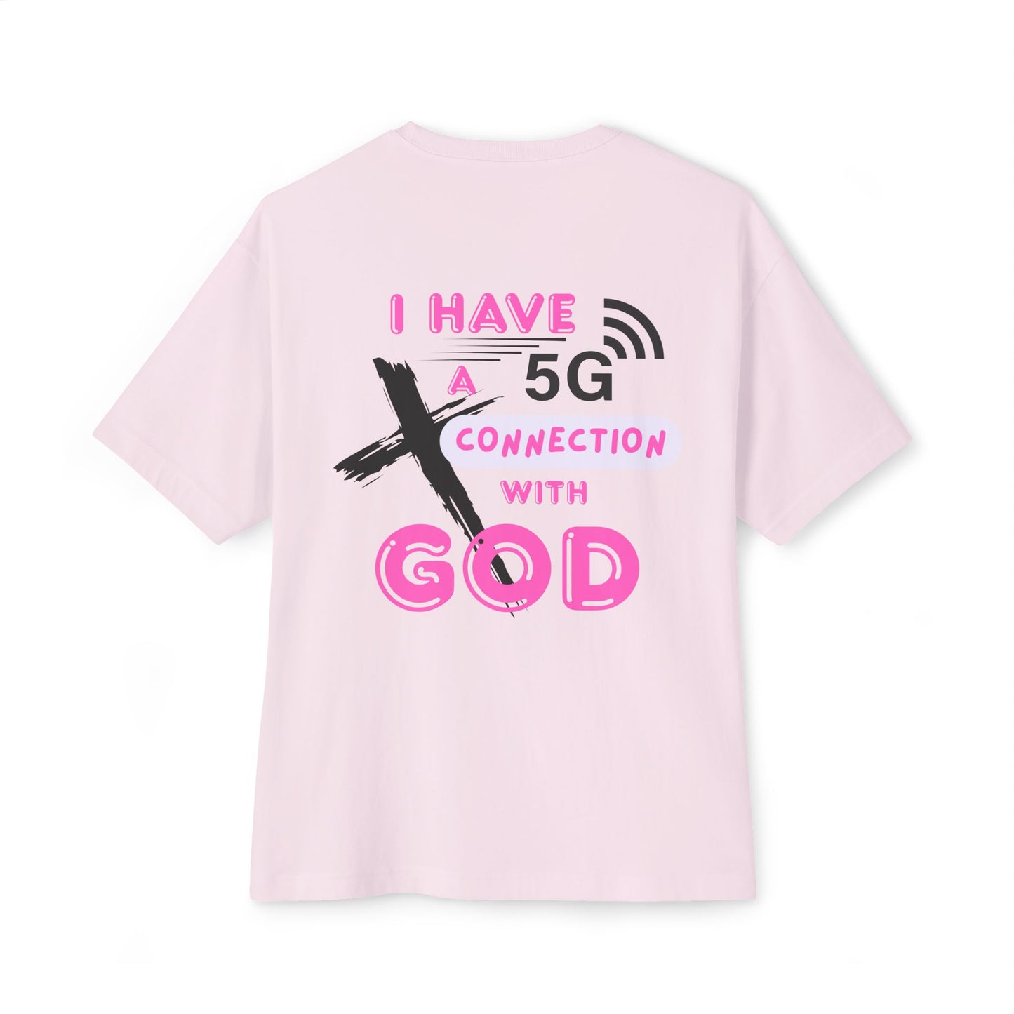 5G Connection with God Oversized Tee — Christian Graphic Boxy T-Shirt