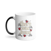 Load image into Gallery viewer, "There was Jesus" Lady Bugs Color-Changing Mug