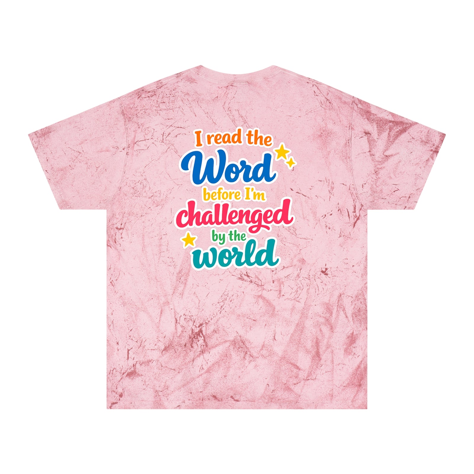 Christian Tie-Dye T-Shirt — "I Read the Word Before I'm Challenged by the World"