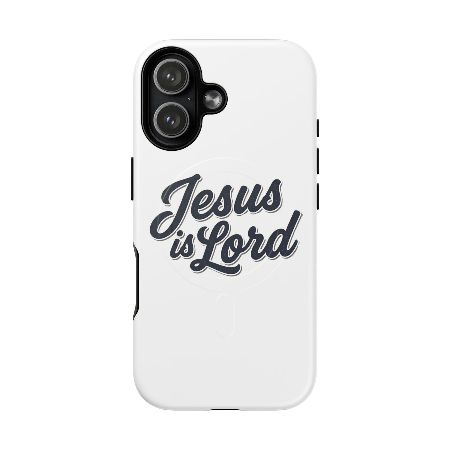Jesus Is Lord Tough Magnetic Phone Case — Christian Faith iPhone Cover