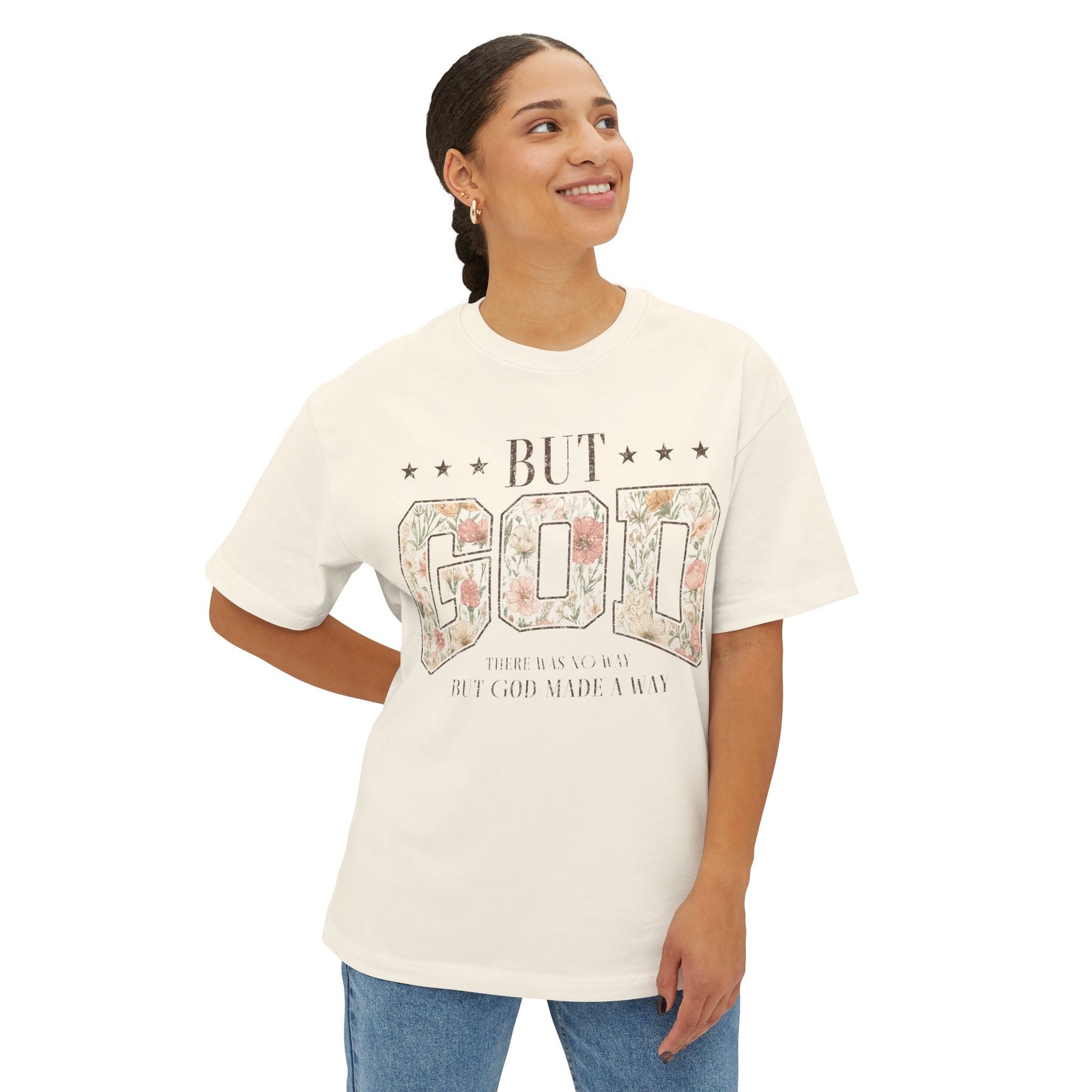 But God Floral Graphic Tee — Inspirational Christian Oversized Shirt