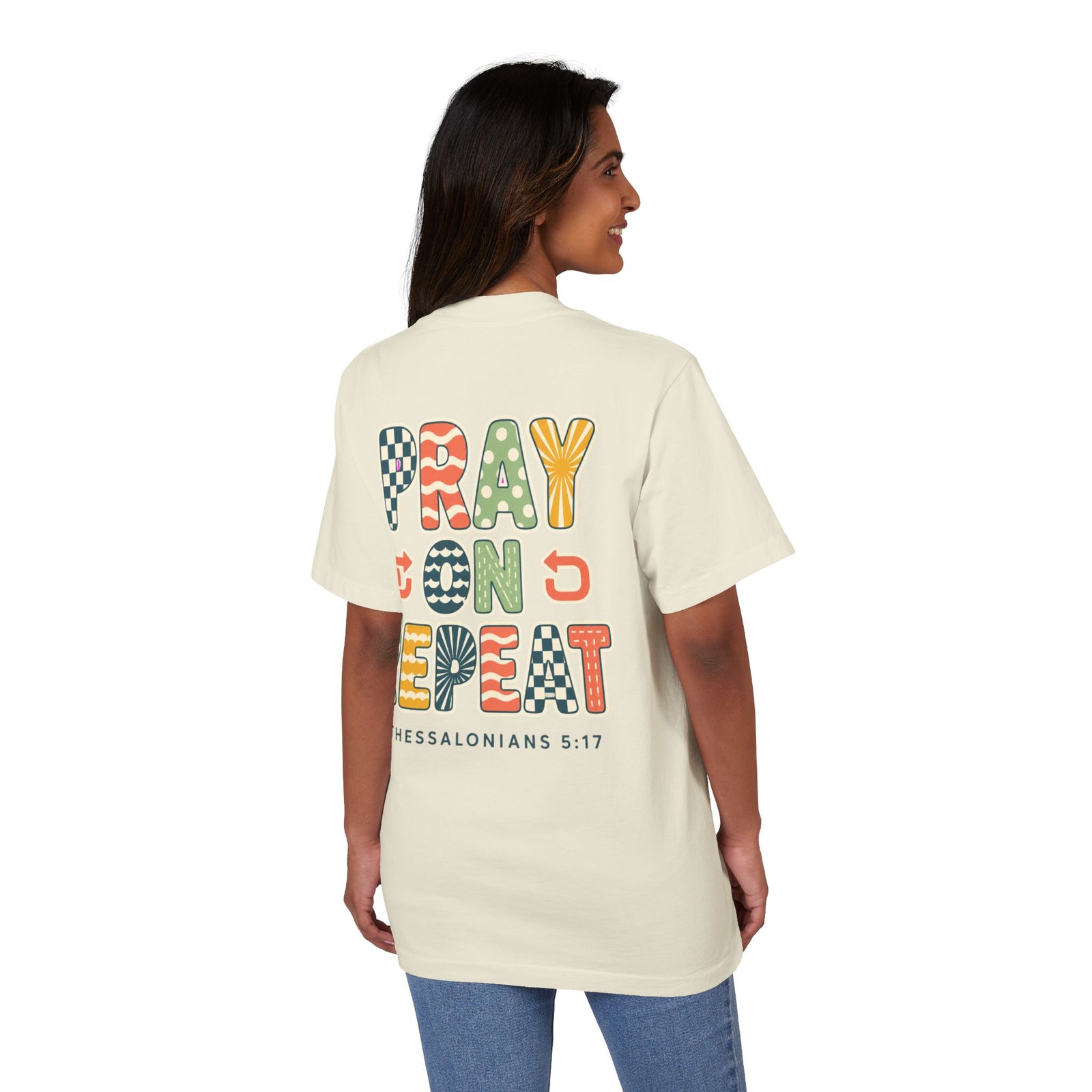 Pray On, Repeat T-Shirt — Christian Graphic Tee (1 Thessalonians 5:17)