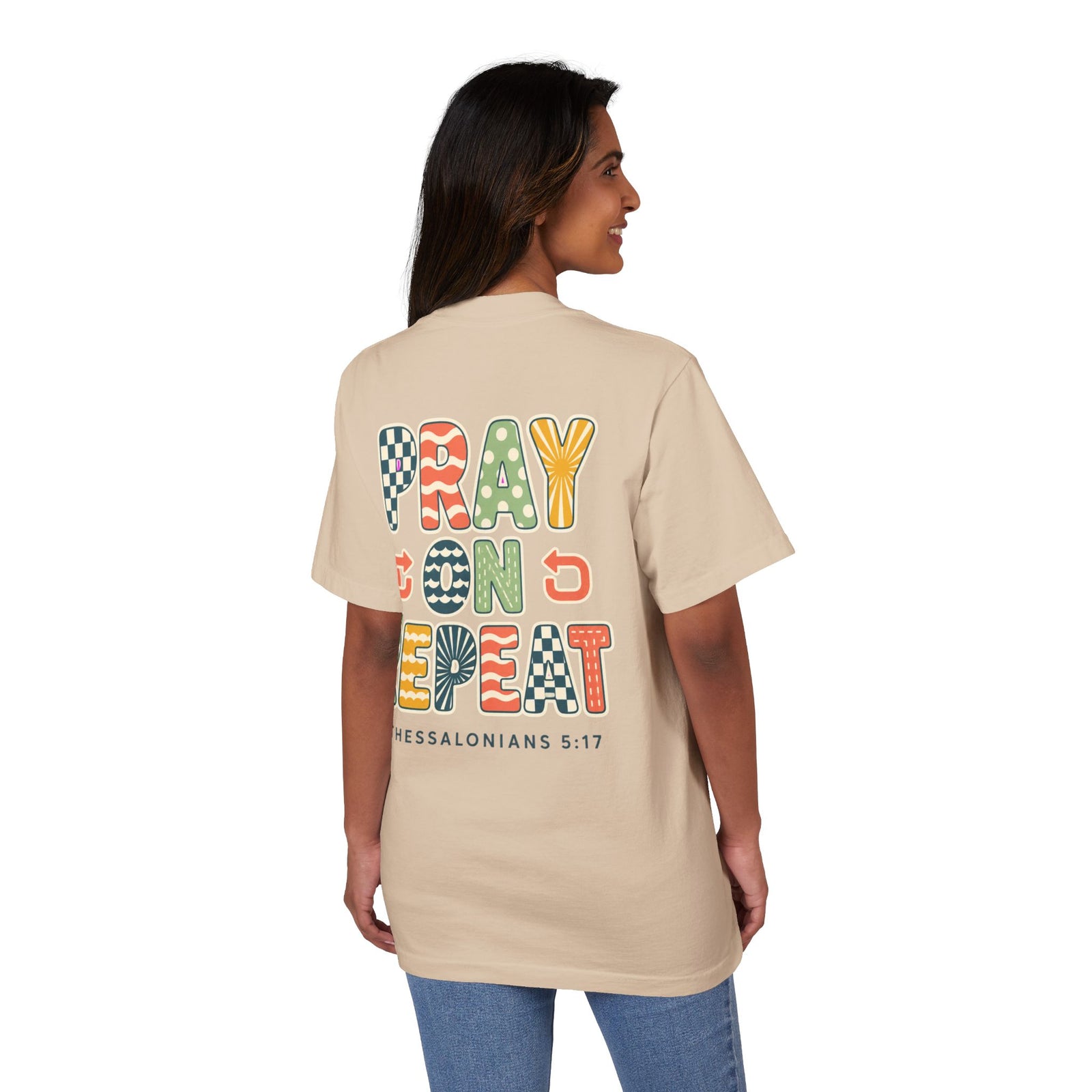 Pray On, Repeat T-Shirt — Christian Graphic Tee (1 Thessalonians 5:17)