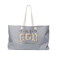 Load image into Gallery viewer, "But God" Weekender Bag