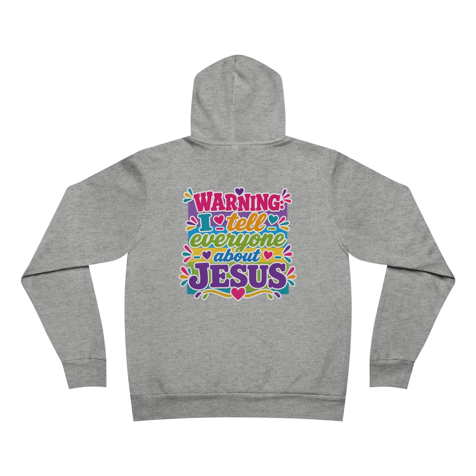 Warning I Tell Everyone About Jesus Hoodie — Colorful Christian Pullover
