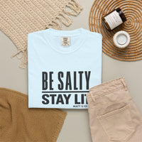 Load image into Gallery viewer, Be Salty Stay Lit T-Shirt