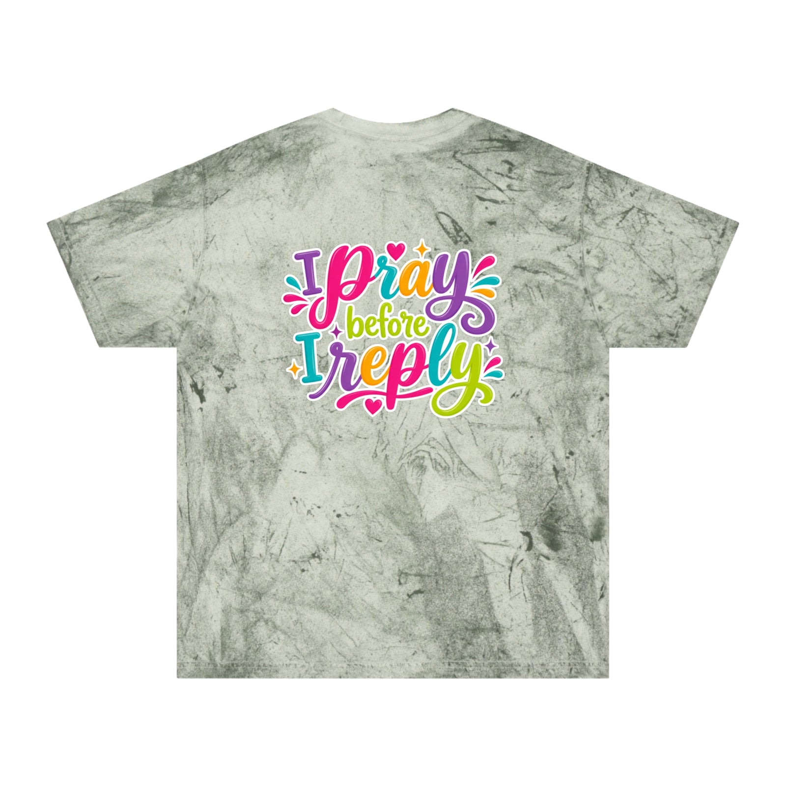 Tie-Dye "I Pray Before I Reply" T-Shirt