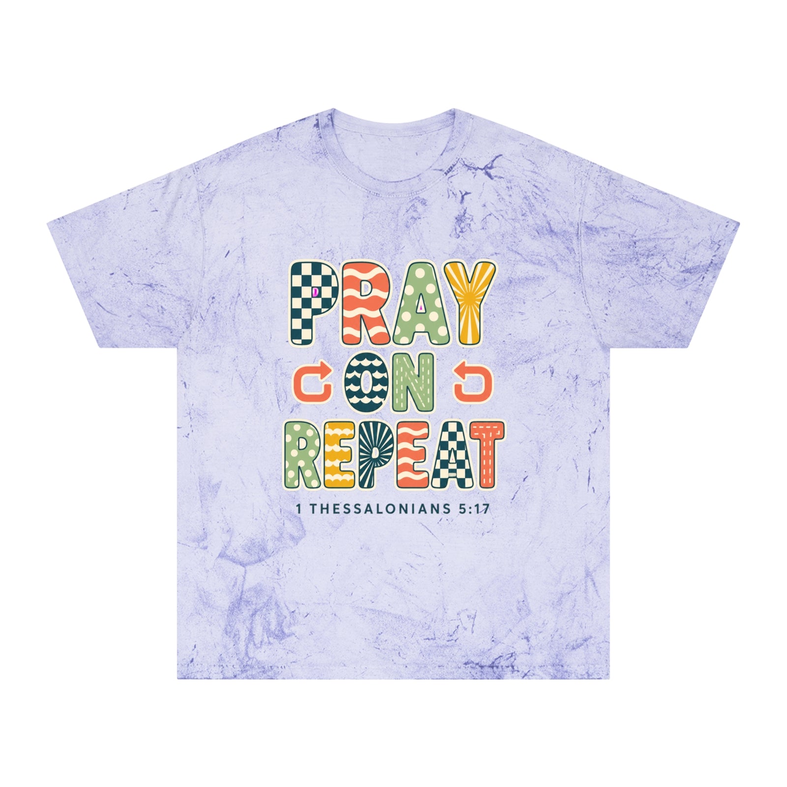 Pray. Con. D. Repeat. T-Shirt — Colorful Faith Graphic Tee (1 Thessalonians 5:17)