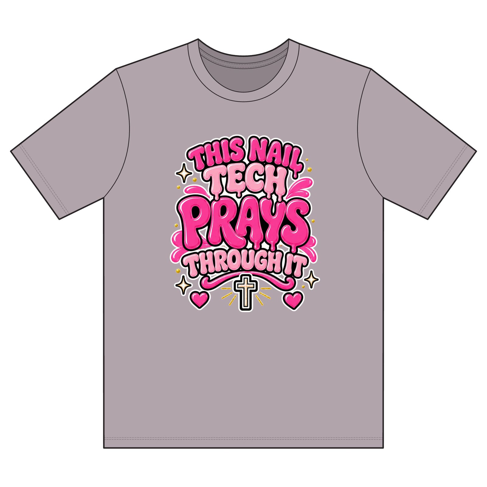 T-Shirt — "This Nail Tech Prays Through It" Pink Faith Nail Technician Tee