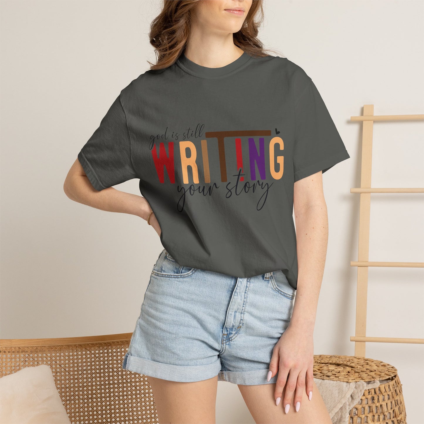 Graphic T-Shirt — "God Is Still Writing Your Story" Inspirational Christian Tee