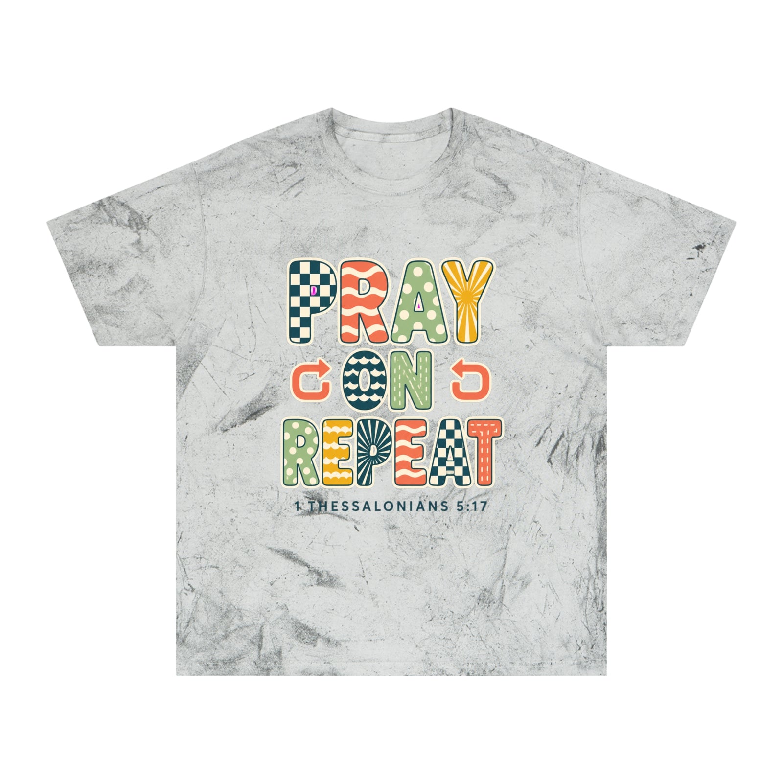 Pray. Con. D. Repeat. T-Shirt — Colorful Faith Graphic Tee (1 Thessalonians 5:17)