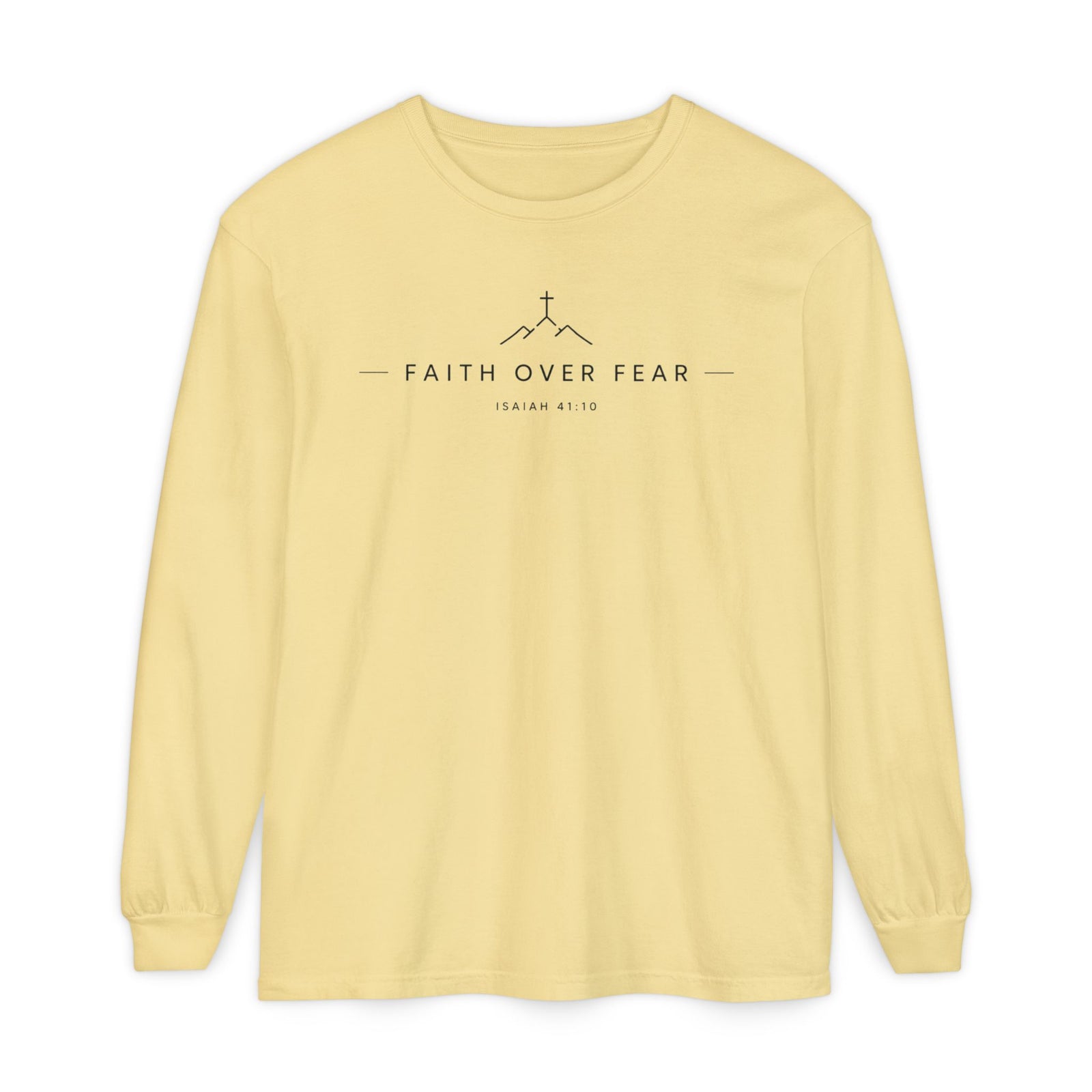 Faith Over Fear Long Sleeve Tee