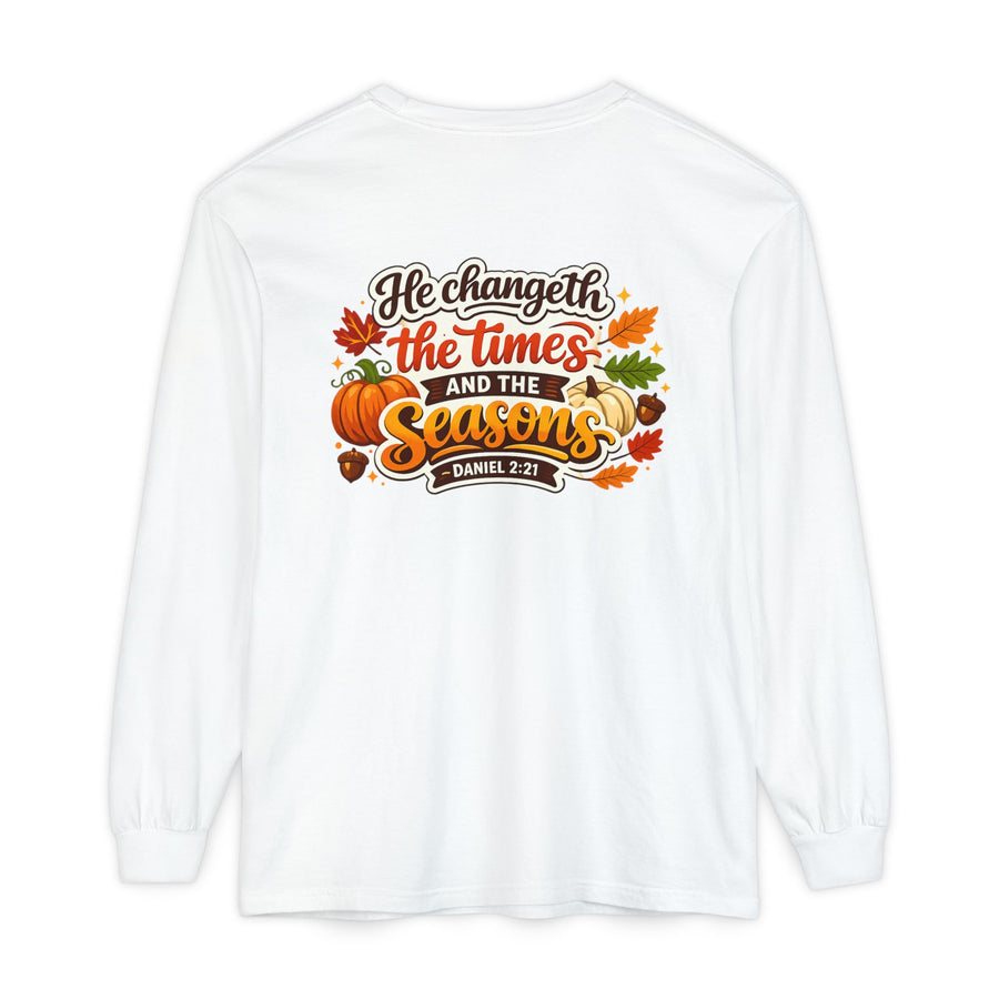 Long Sleeve T-Shirt — "He Changeth the Times and the Seasons" Autumn Scripture Tee