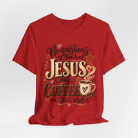 Load image into Gallery viewer, "Jesus and Coffee" Tee
