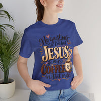 Load image into Gallery viewer, "Jesus and Coffee" Tee