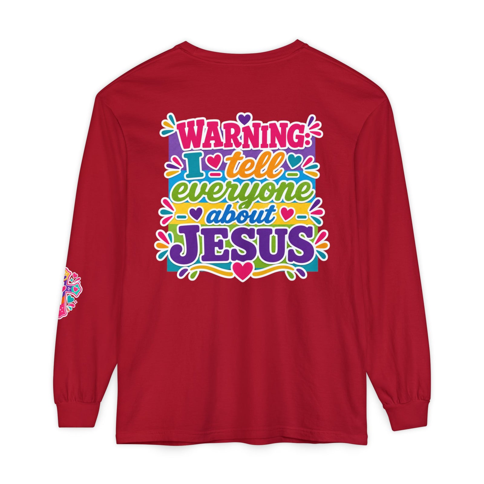 Christian Long Sleeve Tee — "Warning I Tell Everyone About Jesus" Colorful Faith Shirt