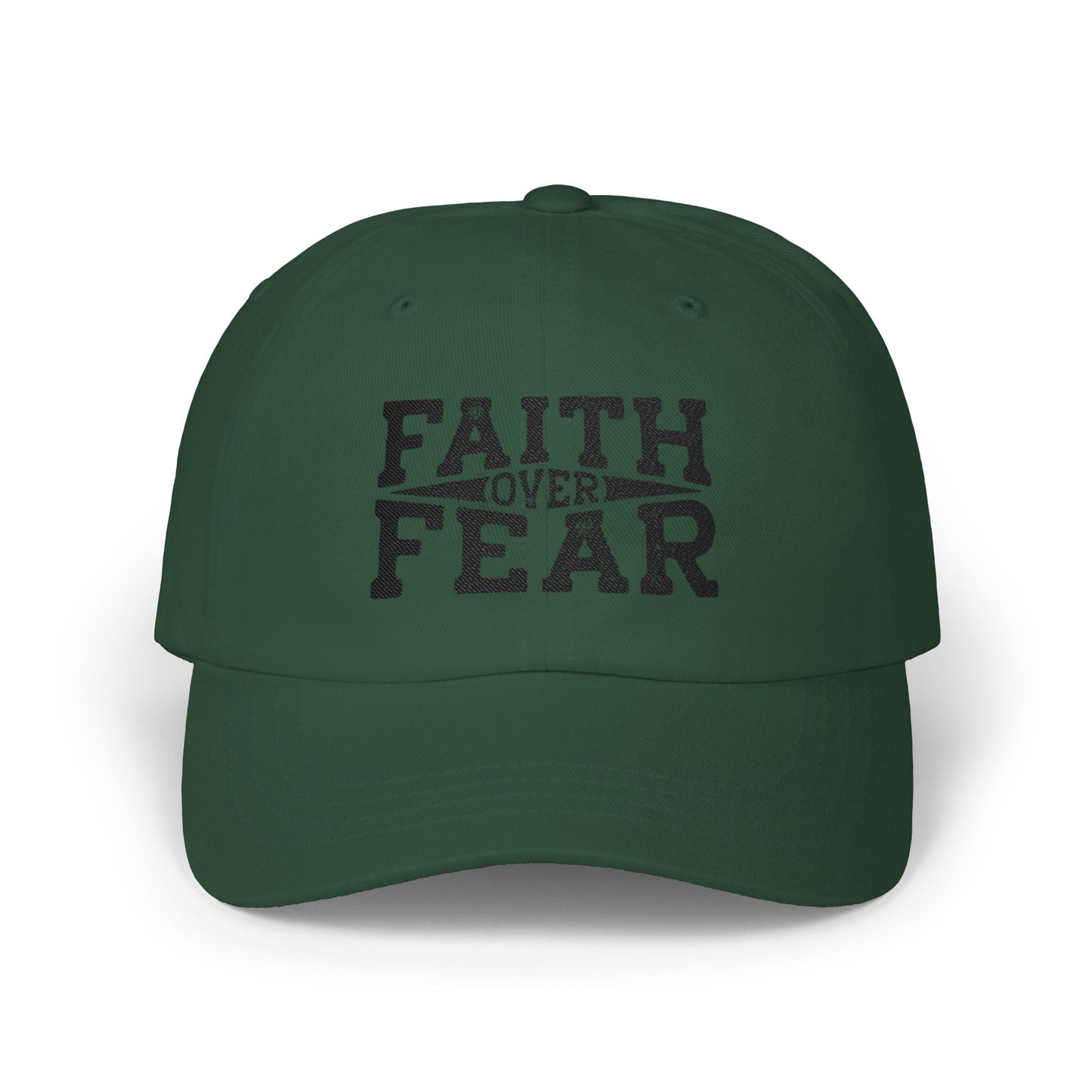 Faith Over Fear Dad Cap — Embroidered Inspirational Baseball Hat