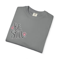 Load image into Gallery viewer, “God Said Be Still” Women’s Faith Tee