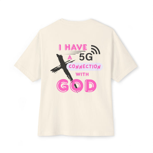 5G Connection with God Oversized Tee — Christian Graphic Boxy T-Shirt