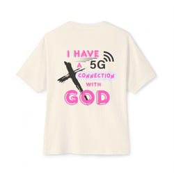 5G Connection with God Oversized Tee — Christian Graphic Boxy T-Shirt