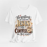Load image into Gallery viewer, "Jesus and Coffee" Tee