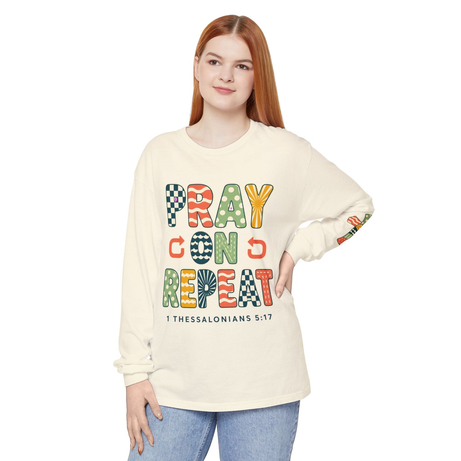 Pray, God, Repeat Long Sleeve Tee — 1 Thessalonians 5:17 Christian Shirt