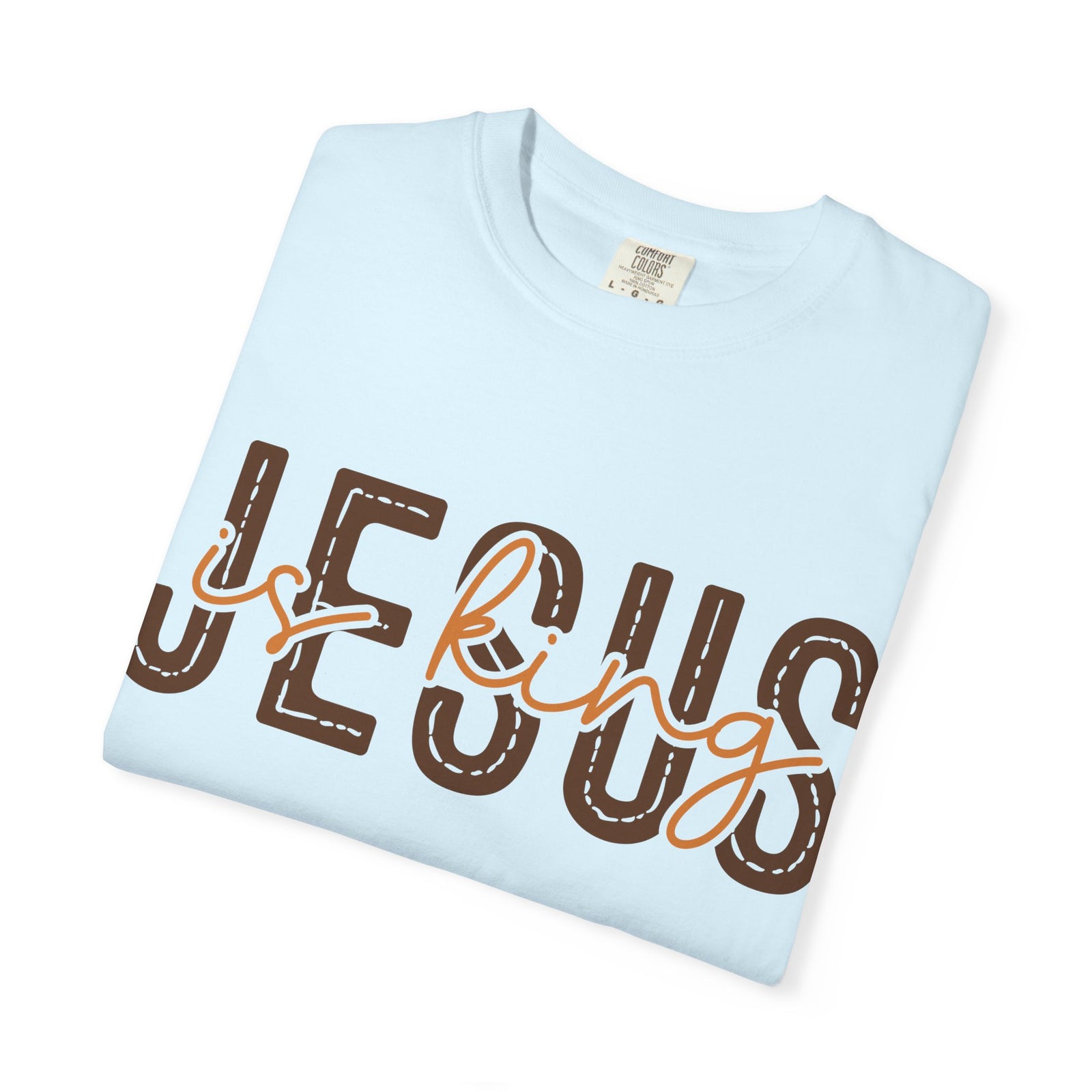 Jesus Loving T-Shirt — Faith-Based Graphic Tee with Script & Block Lettering